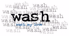 wash my love